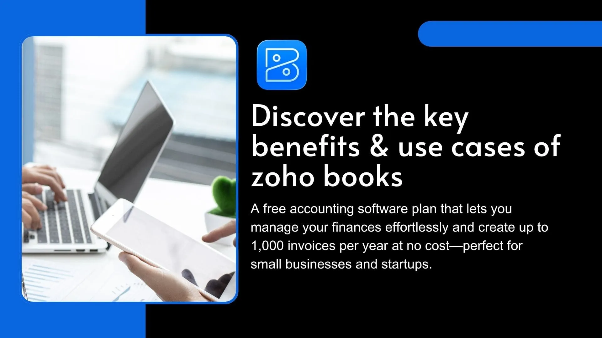 Illustration for Zoho Books Benefits: Automate Your Accounting & Finance